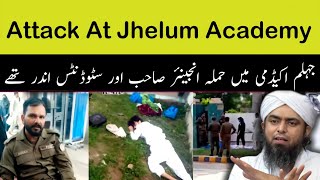 Attack At Jhelum Academy Engineer Muhammad Ali Mirza 19 April 2026 !