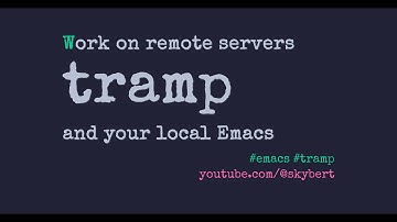 Work on remote servers from the comfort of your local Emacs