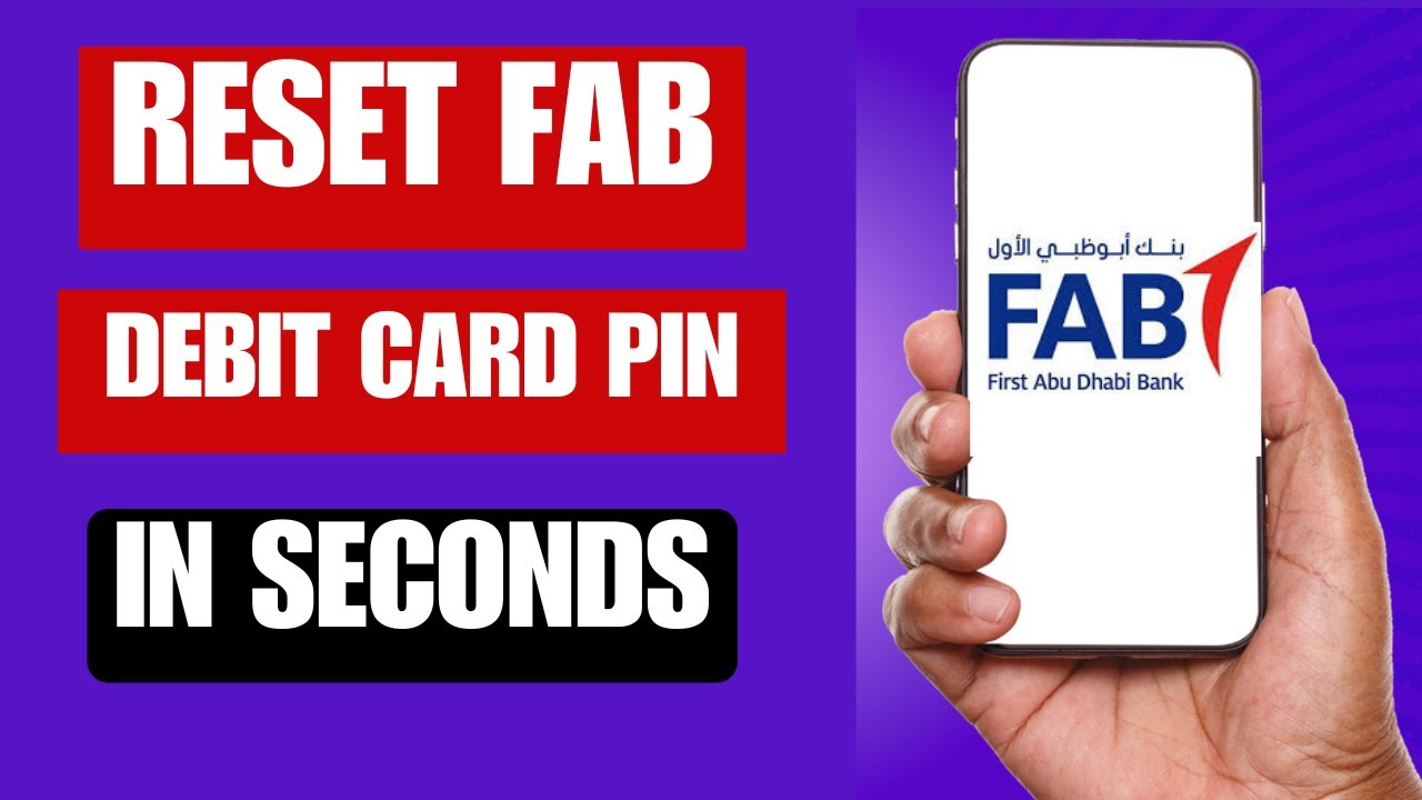 Как сбросить PIN-код дебетовой карты FAB — БЫСТРО И ЛЕГКО | Как изменить PIN-код дебетовой карты FAB