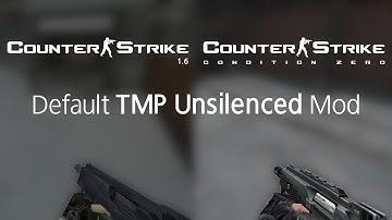 CS 1.6 & CS:CZ - Default TMP Unsilenced Mod