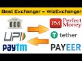Best Money Exchanger Perfect Money to Paytm | WizExchanger