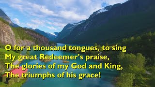 Oh, For a Thousand Tongues to Sing (Tune: Lyngham - 5vv) [with lyrics for congregations]