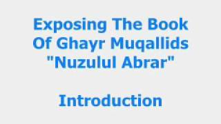 Nuzulul Abrar - Introduction To The Ghair Muqallideen Book