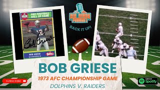Binge Bite #66 - 05/14/24  - Bob Griese In The 1973 AFC Championship Game
