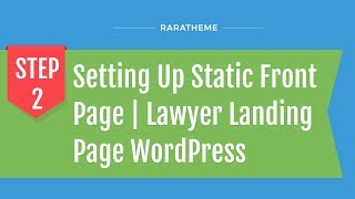 Step 2:  Setting Up Static Front Page | Lawyer Landing Page WordPress Theme screenshot 5