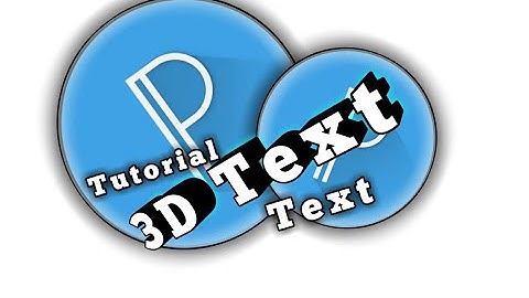 CARA MEMBUAT TEXT 3D DI PIXELLAB