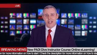 Breaking News: PADI Online Courses ✍️ Diving Instructor