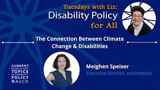 Tuesdays With Liz The Connection Between Climate Change Disabilities