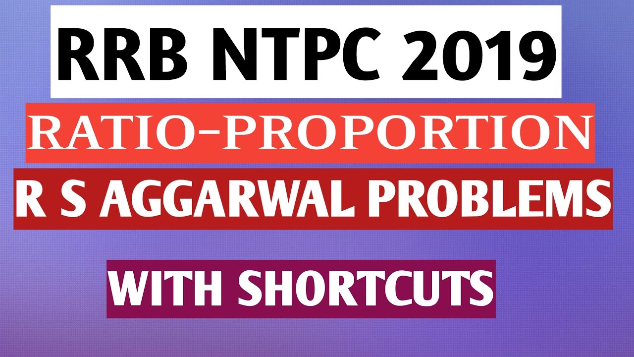 RRB NTPC GROUP D RATIO AND PROPORTION PROBLEMS