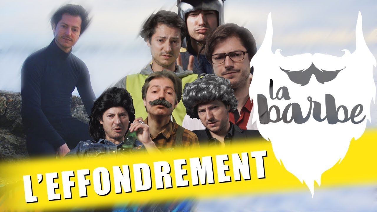 L'effondrement- la barbe
