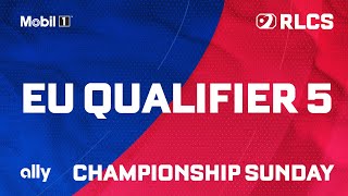 EU QUALIFIER 5 | CHAMPIONSHIP SUNDAY | RLCS MAJOR 2