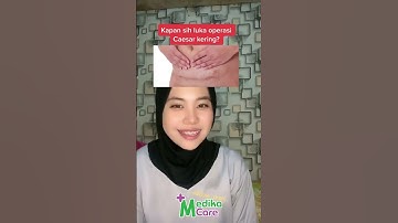 Thumbnail of Luka Operasi Caesar Lama Keringnya?