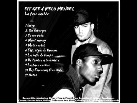 Youtube: Eff Gee & Melo Mendes – La Face Cachée