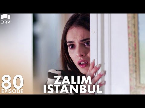 Zalim Istanbul - Episode 80 | Turkish Drama | Ruthless City | Urdu Dubbing | RP1Y