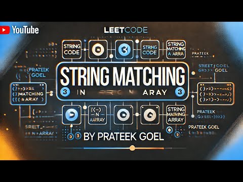 1408. String Matching in an Array || Leetcode POTD || KMP || TRIE || Python