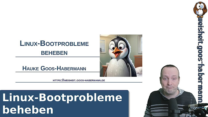 Linux Bootprobleme beheben