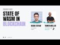 State of WASM in Blockchain | Meridian 2023