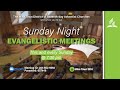 Sunday night evangelistic meeting  sunday december 17 2023