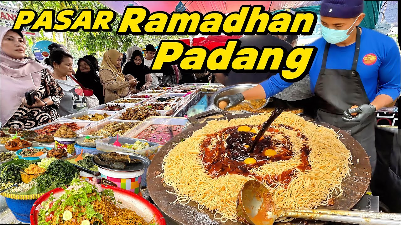 PASAR RAMADHAN 2026 BANYAK KULINER LEZAT DAN PALING MERIAH DI RANAH MINANG PADANG SUMATERA BARAT