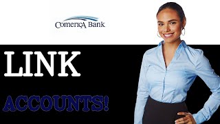How To Add An External Bank Account To Comerica Bank (2025)