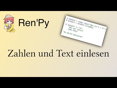 Zahlen und Text in Ren'py eingeben und verarbeiten