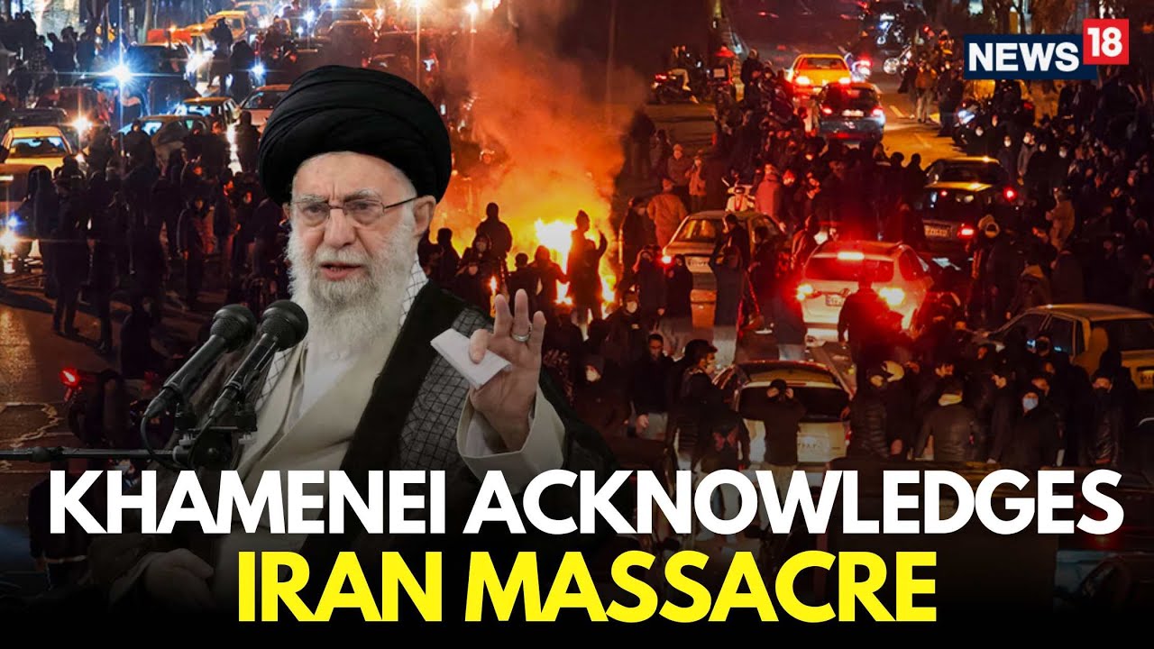 Iran News LIVE | Khamenei Admits Over Thousands Killed In Iran Protests | Trump Iran News | N18G
