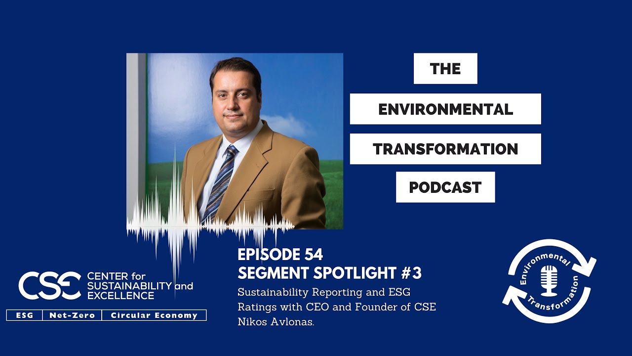 Sustainability Reporting and ESG Ratings with the  CEO of CSE Nikos Avlonas.  Segment Spotlight #3