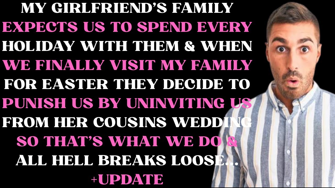 My girlfriend’s family expects us to spend every holiday with them, and when we finally visit my