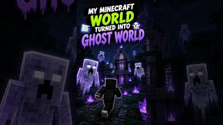 My World Turned into 👻 GOST WORLD 😨|| #minecraft #shorts