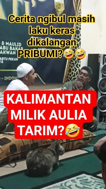 KALIMANTAN MILIK AULIA TARIM?