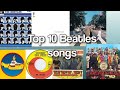 Top 10 Beatles songs
