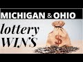 🏆 MICHIGAN &amp; OHIO LOTTERY WINS 🏆 🤑😜🤪😘🥳