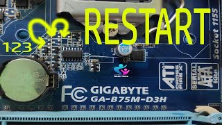 GIGABYTE GA B75M D3H RESTART PROBLEM SOLUTION TRICK | B75M D3H RESTART PROBLEM