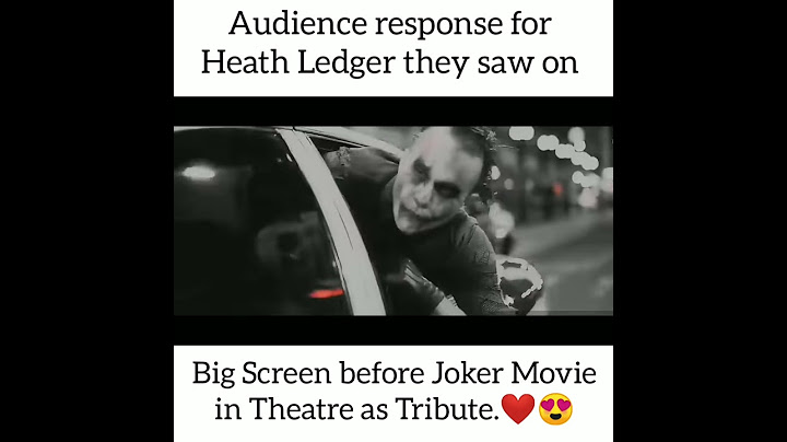 Audience response for Heath Ledger they saw on Big Screen before Joker Movie in Theatre as Tribute❤️