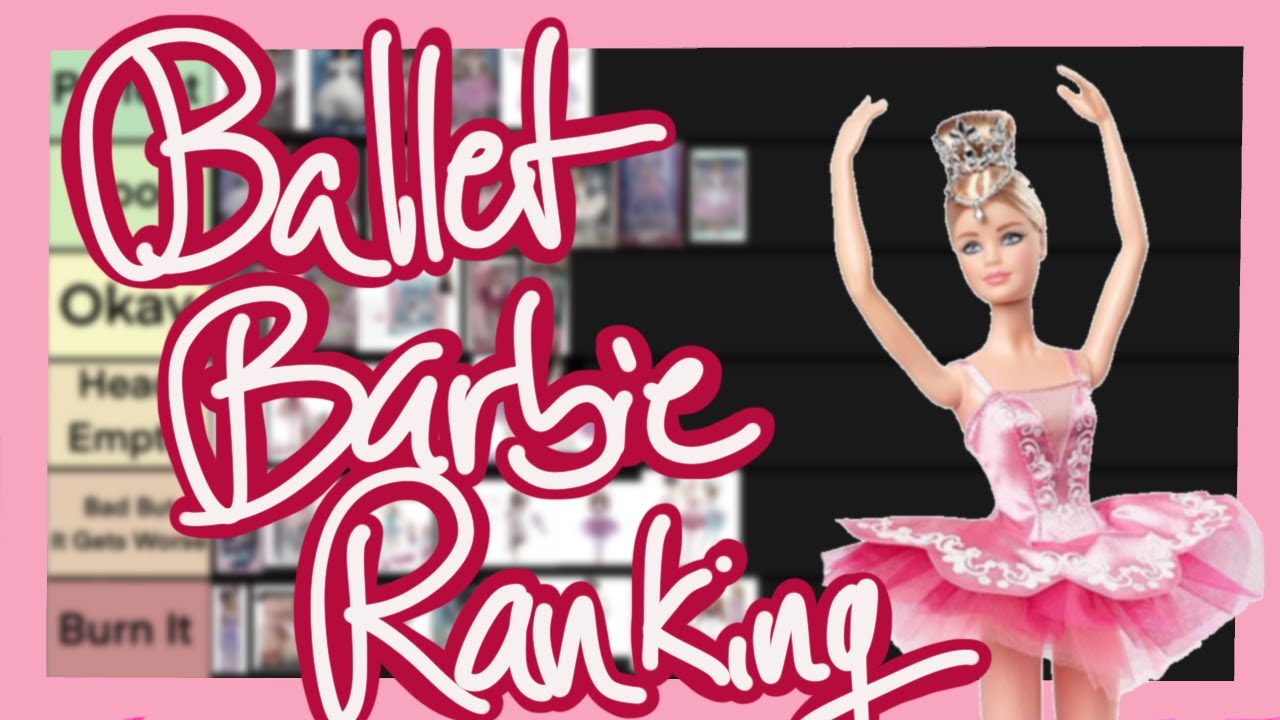 Ranking Every Ballet Barbie!
