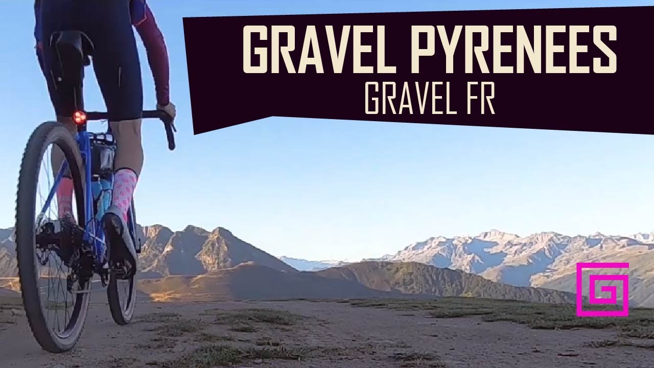 Pyrenees Gravel Cycling - Beyond the Road