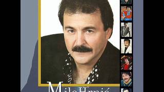 Milo Hrnić - Sorit Ću Se U Te
