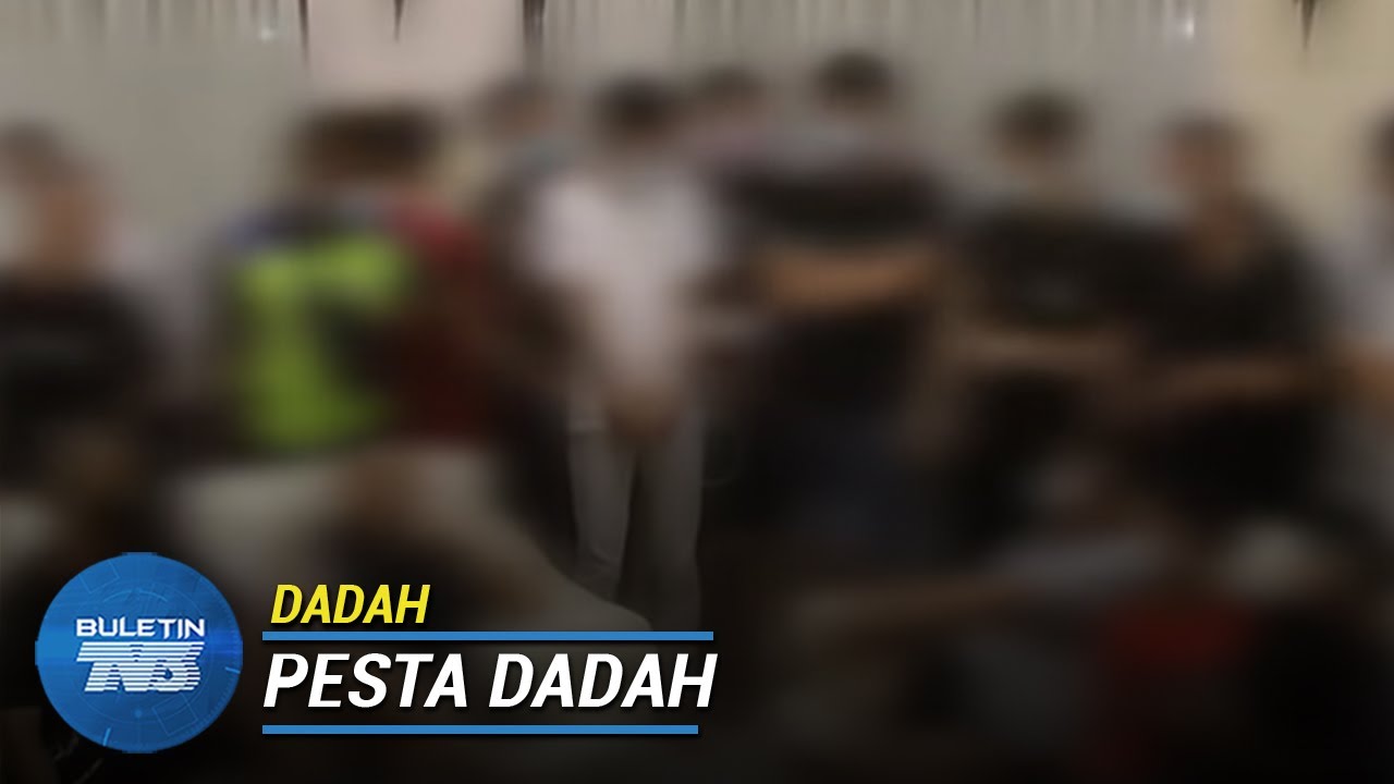 DADAH | Pesta Dadah Diserbu Polis