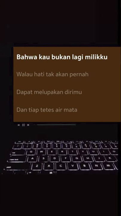 Story wa keren, lirik lagu last child duka