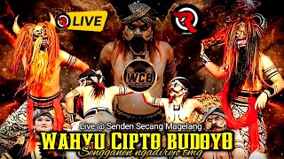 🔴Live🔥WAHYU CIPTO BUDOYO WCB #Streaming Warok Sengganen Ngadirejo TMG @ Senden Secang Magelang