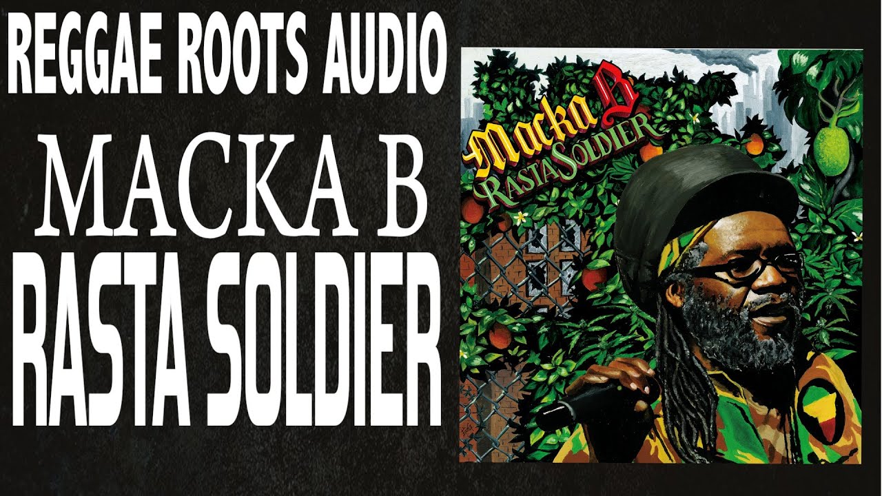 Macka B - Rasta Soldier - (Necessary Mayhem Records)