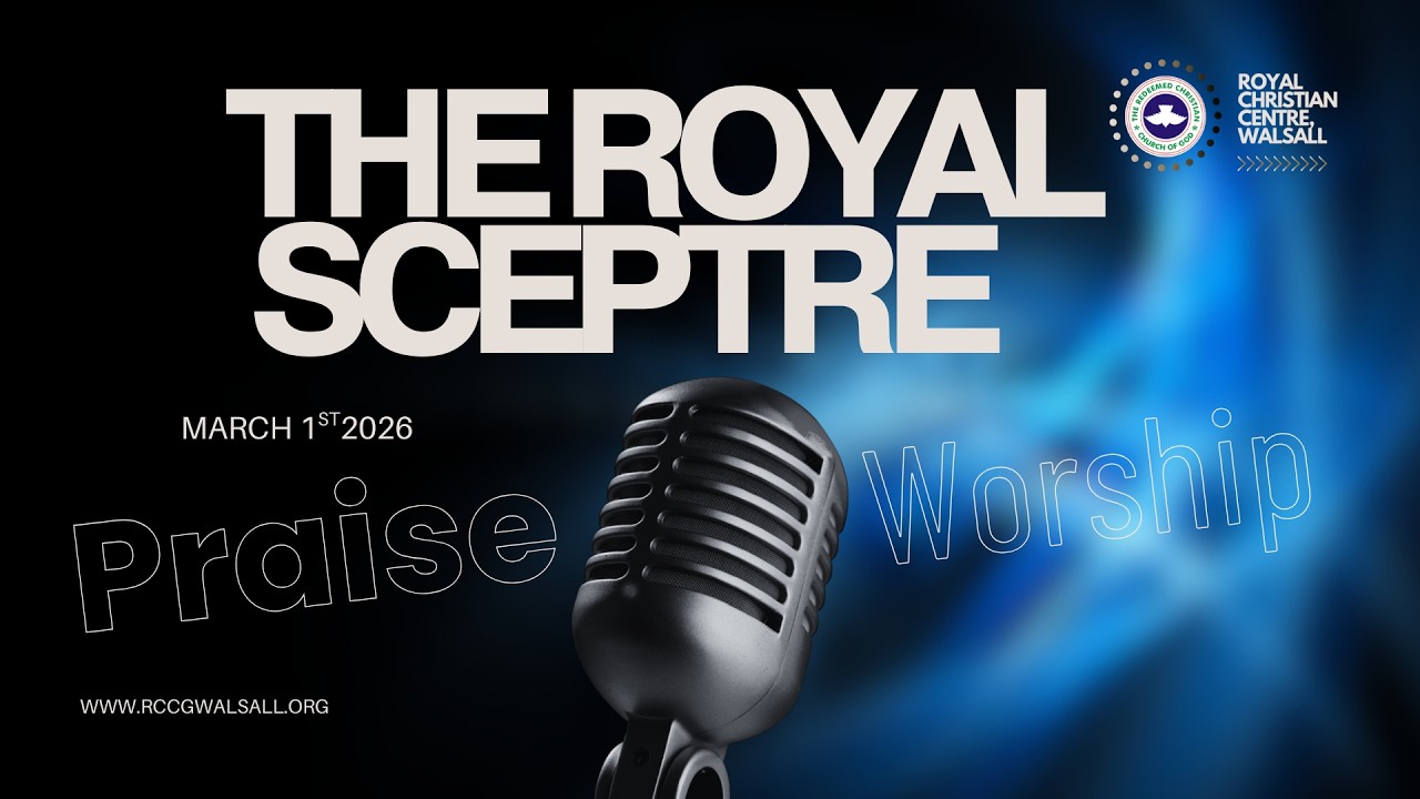 The Royal Sceptre || Praise & Worship || 1st March 2026