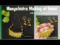 Mangalsutra making at home   making of innovative mangalsutra design with wire wrapping techniques