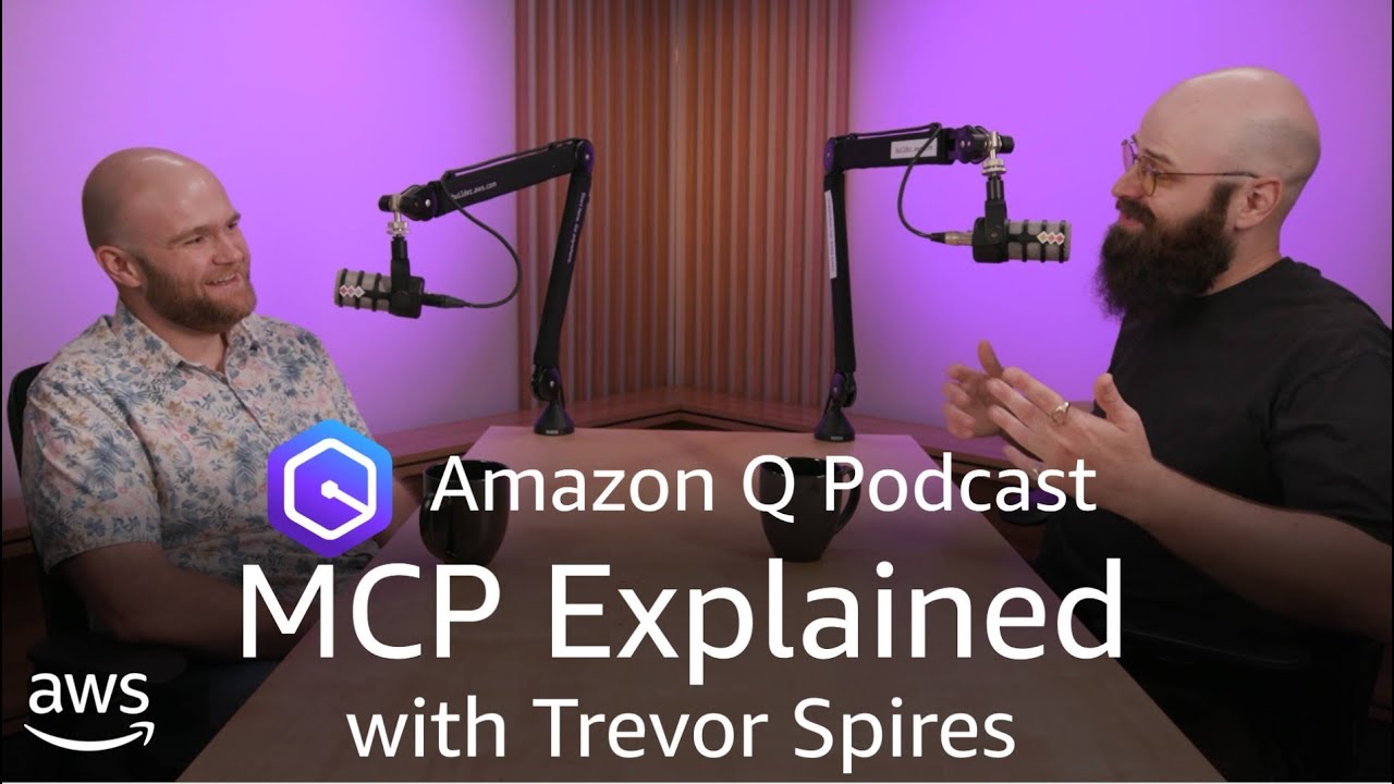MCP explained: What everyone should know about Model Context Protocol | Amazon Q Podcast