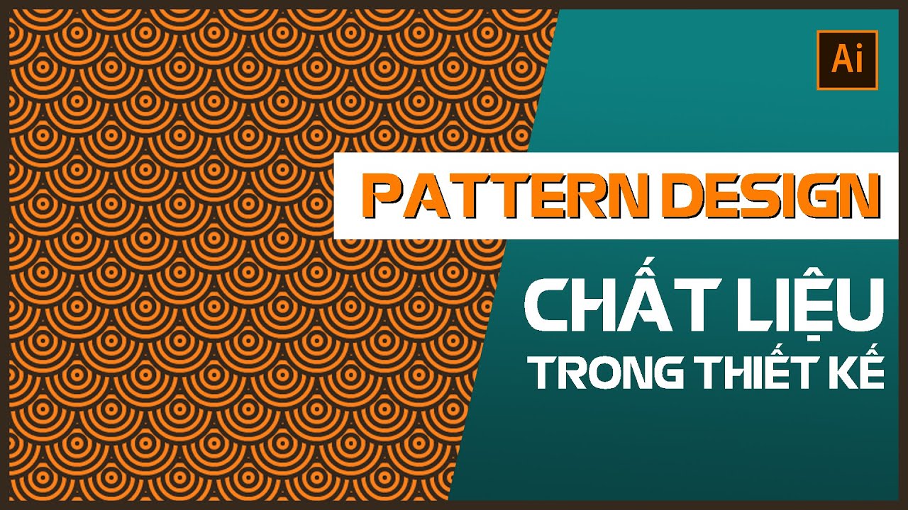 สร้าง pattern illustrator  Update New  PATTERN IN ILLUSTRATOR - CHẤT LIỆU TRONG THIẾT KẾ - HỌC ILLUSTRATOR