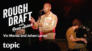 Vic Mensa and Johan Lenox FULL Performance On Rough Draft With Reza Aslan