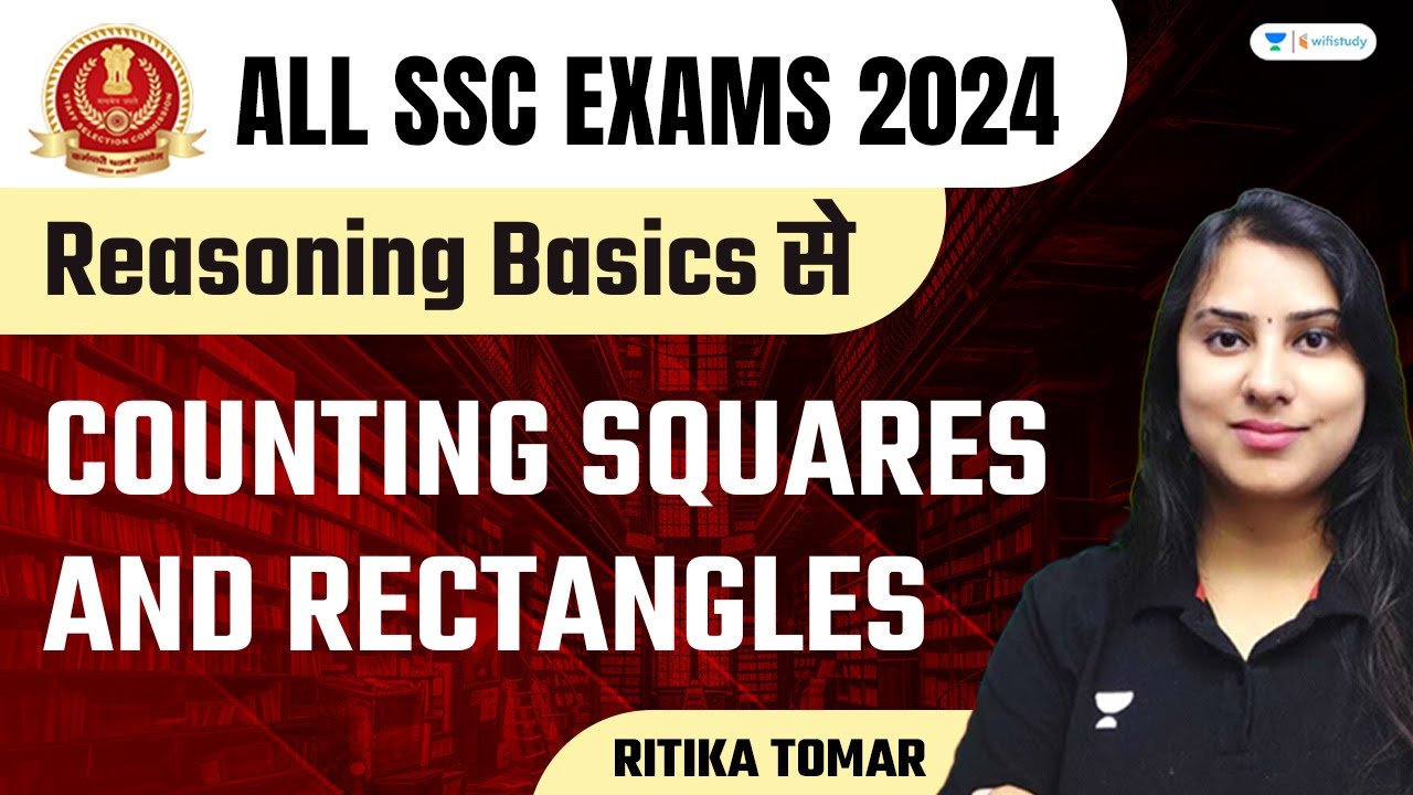 Counting Squares and Rectangles | Reasoning | All SSC Exams | Ritika Tomar