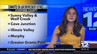 Committee on law enforcement district in Josephine County