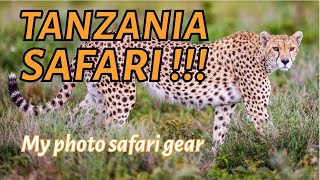 The Camera Gear I Take on Safari in Tanzania