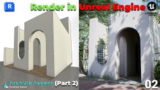 02- From ANY 3D Software to Unreal Engine: The ULTIMATE Render Masterclass! Part 2